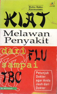 Image of Kiat Melawan Penyakit dari Flu sampai TBC