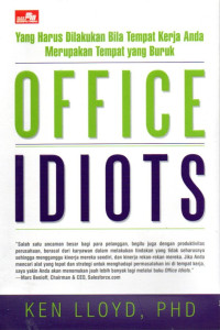 Image of Office Idiots: Yang Harus Dilakukan Bila Tempat Kerja Anda Merupakan Tempat yang Buruk