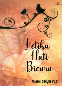Image of Ketika Hati Bicara