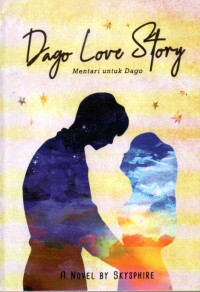 Image of Dago Love Story: Mentari untuk Dago