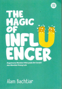 Image of The Magic of Influencer