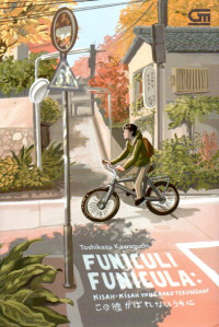 Image of Funiculi Funicula: Kisah-kisah yang Baru Terungkap