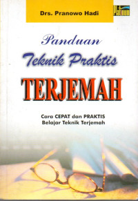 Image of Panduan Teknik Praktik Terjemah
