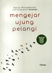 Image of Mengejar Ujung Pelangi