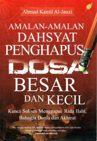 Image of Amalan-amalan Dahsyat Penghapus Dosa Besar dan Kecil