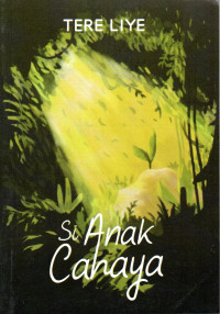 Image of Si Anak Cahaya