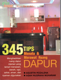 Image of 345 Tips Menata & Merawat Ruang Dapur