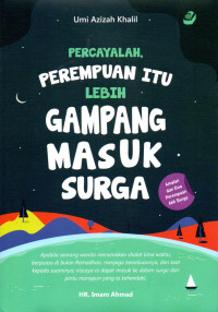 Image of Percayalah, Perempuan itu Lebih Gampang Masuk Surga