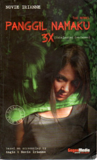 Image of Panggil Namaku 3x : (Kubalaskan Dendammu)